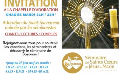 Adoration du Saint-Sacrement avec le séminaire de Bayonne