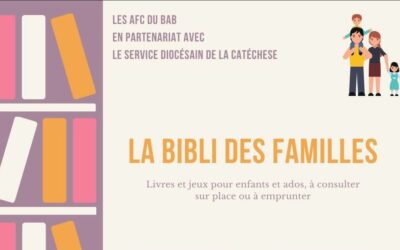 Prochaine activité de la « Bibli des familles » de Bayonne