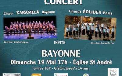 Concert du chœur Xaramela de Bayonne et du choeur Eolides de Paris
