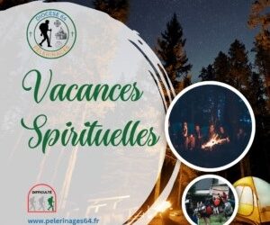 Vacances spirituelles à Buglose – Du 15 au 18 Juillet 2024