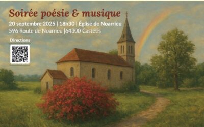 Soirée poésie & musique en hommage à Francis Jammes en l’église de Noarrieu à Castétis.
