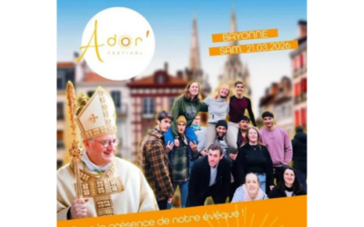 Ador&rsquo;Festival, le RDV bayonnais des 16-35 ans ouvert à tous … Les inscriptions ferment ce mercredi.