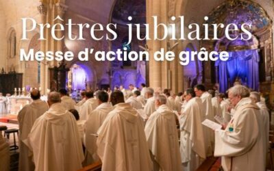 Messe d’action de grâce des prêtres jubilaires du diocèse