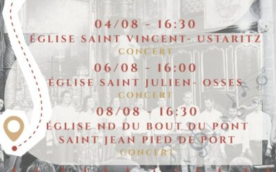 Concerts itinérants du chœur Ultreïa : De Bayonne à Saint Jean Pied de Port -1er au 9 août 2026