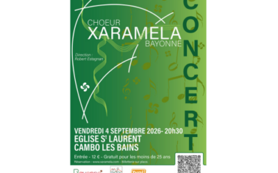 Concert du Chœur Xaramela Vendredi 4 Septembre à 20h30 en l&rsquo;église Saint-Laurent de Cambo