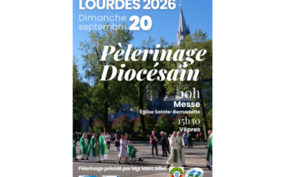 Pèlerinage diocésain à Lourdes les 19 & 20 septembre
