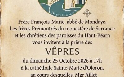Vêpres à Oloron et Installation du Frère Renaud